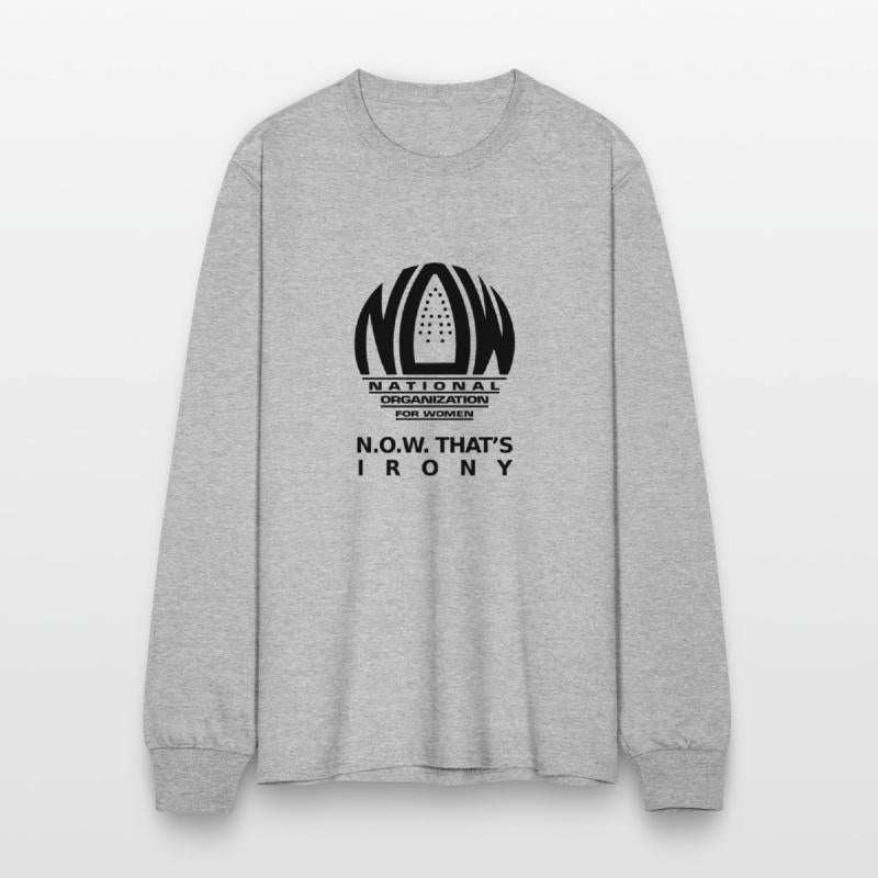 N.O.W. That's Irony Funny And Sarcastic Quote