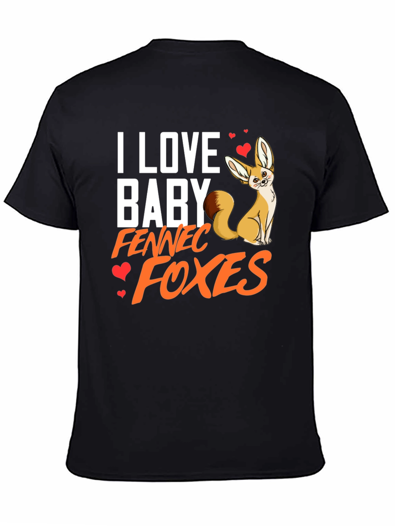 I Love Baby Fennec Foxes T-Shirt Animal Lover Tee