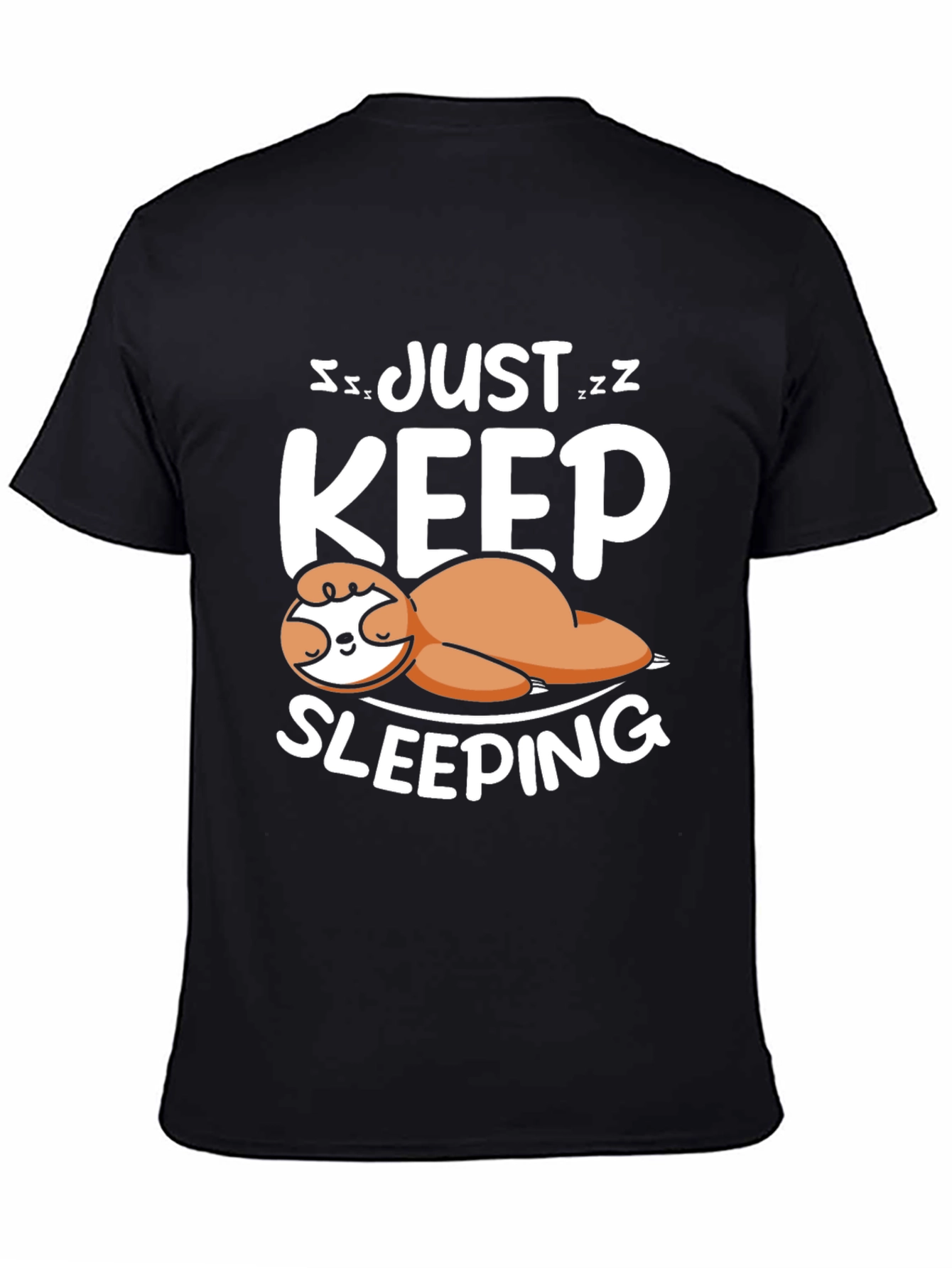 Just Keep Sleeping Sloth Tee - Black Cotton Comfort