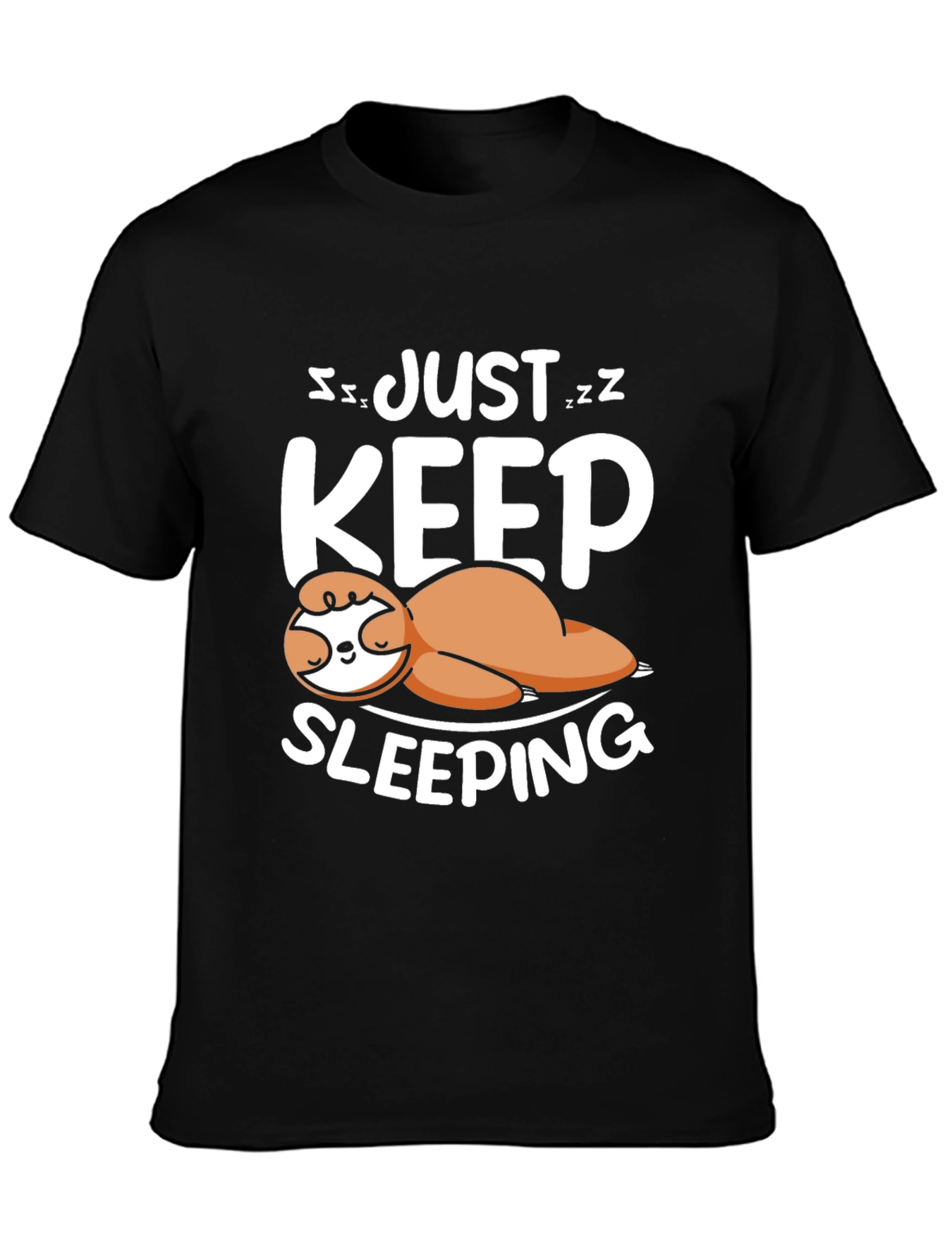 Just Keep Sleeping Sloth Tee - Black Cotton Comfort