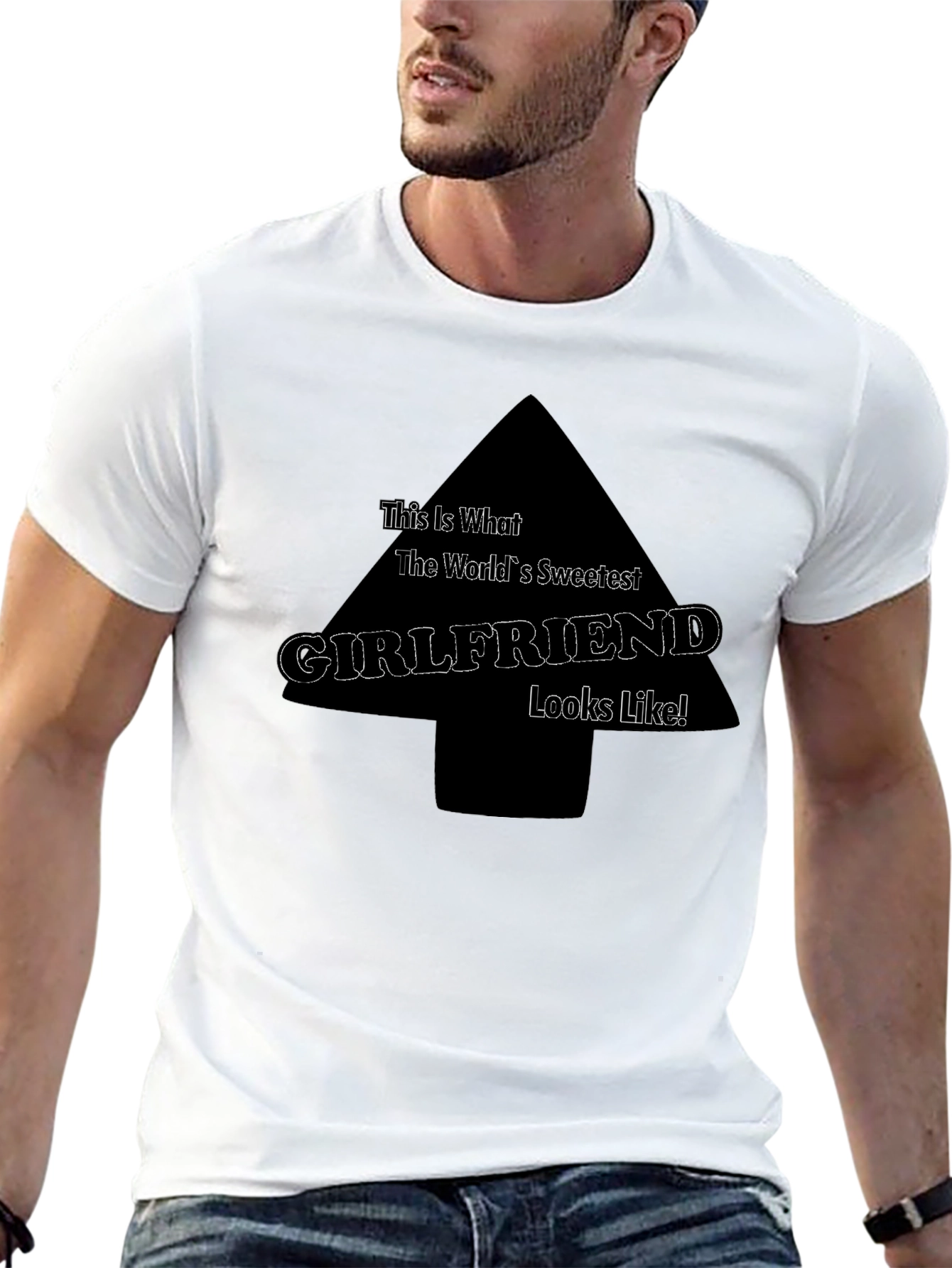 Sweetest Girlfriend T-Shirt - Funny Novelty Tee