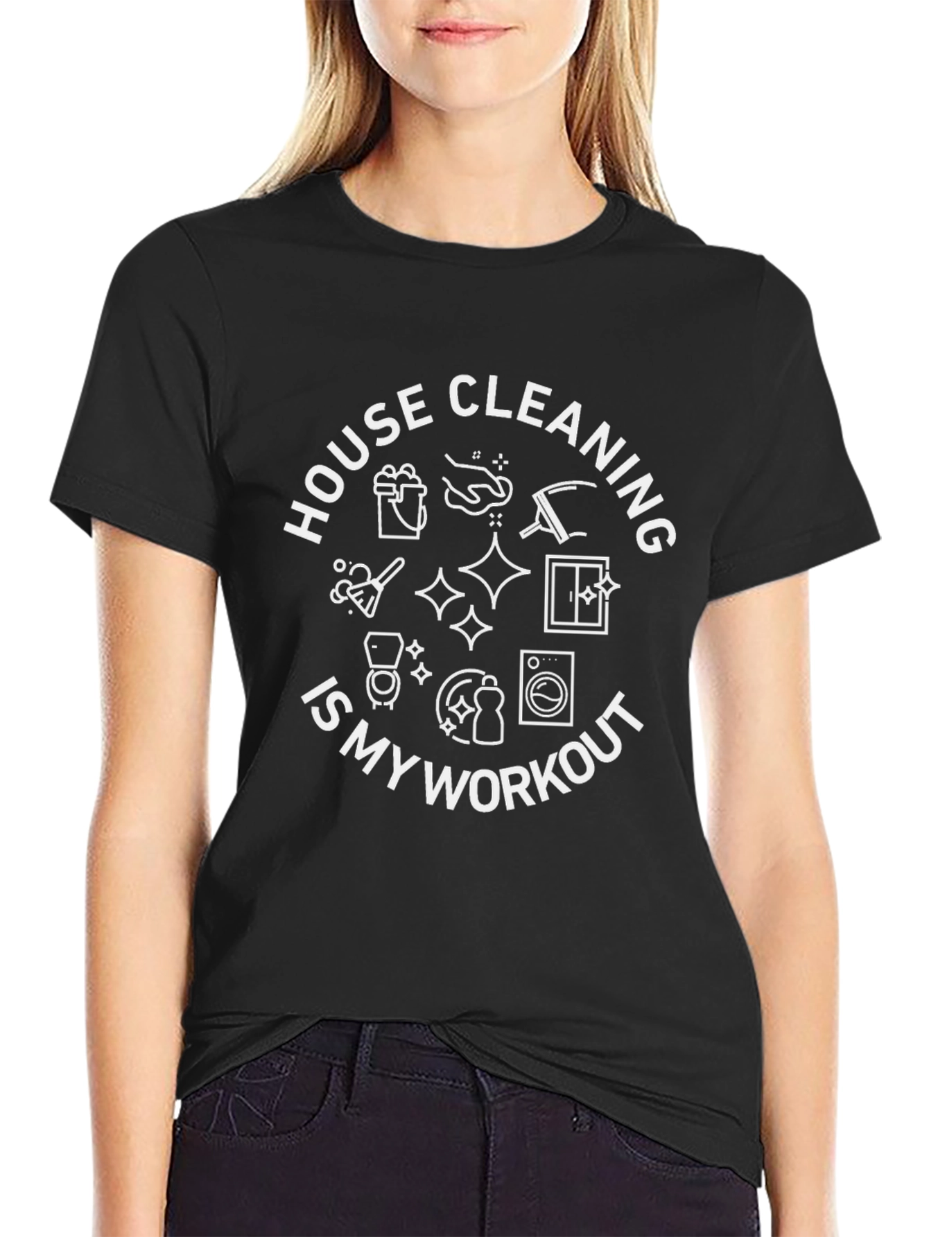 House Cleaning Workout T-Shirt