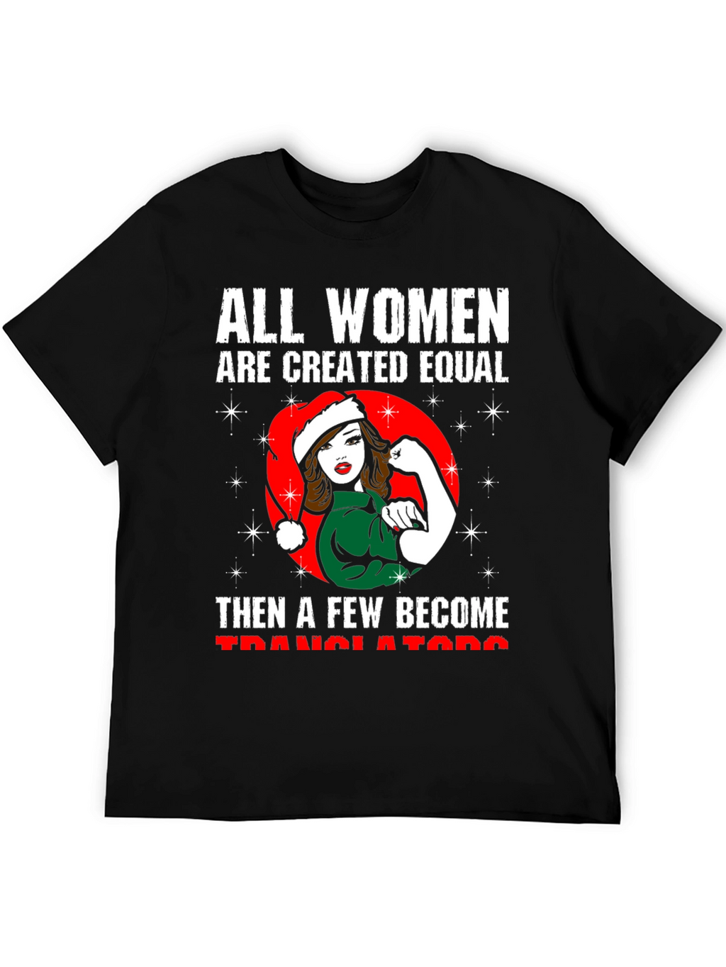All Women Translators Christmas T-Shirt