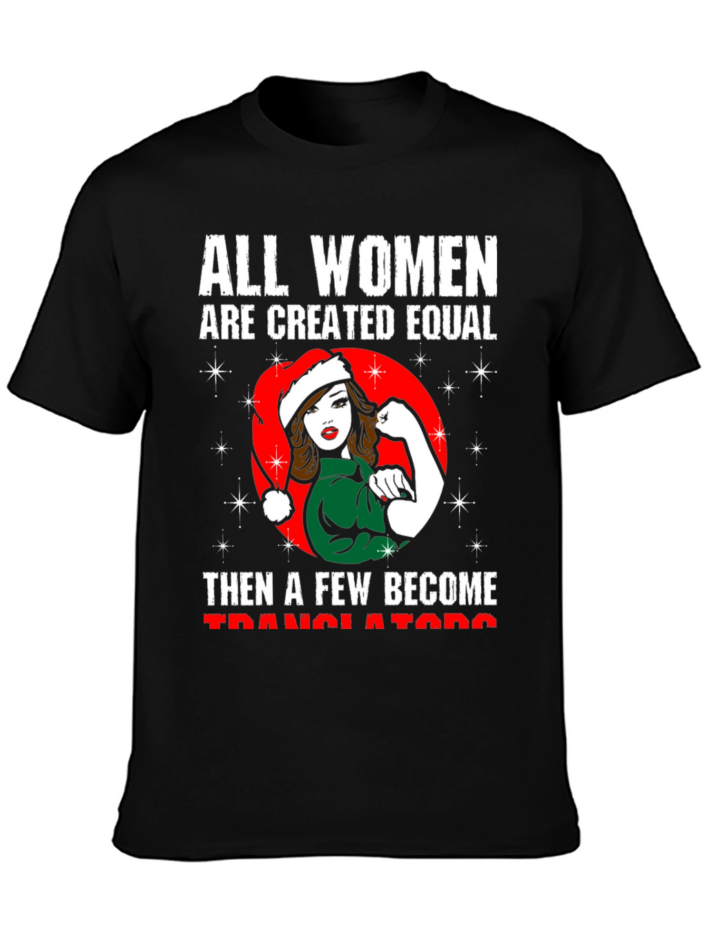 All Women Translators Christmas T-Shirt