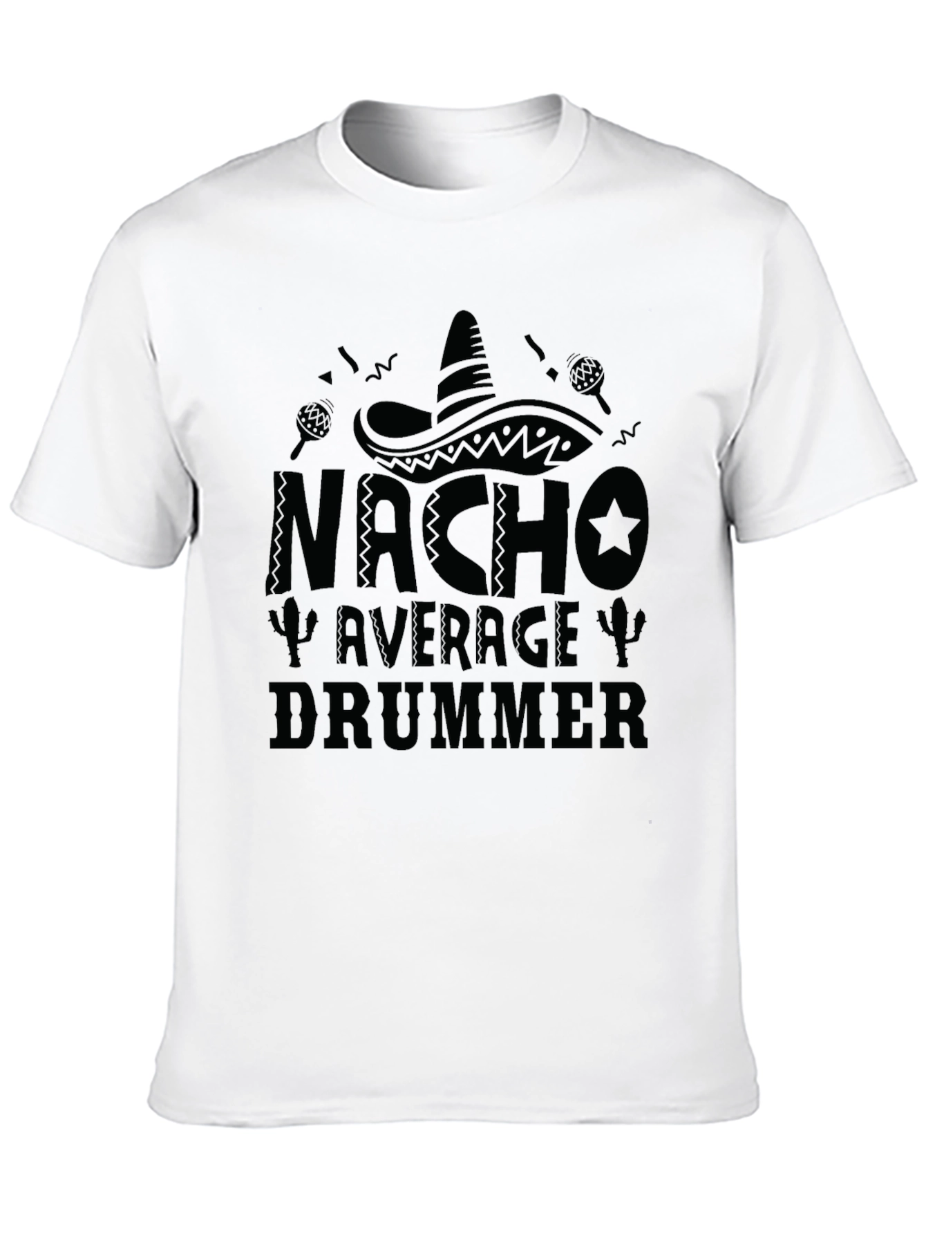 Nacho Average Drummer T-Shirt - Black Crew Neck