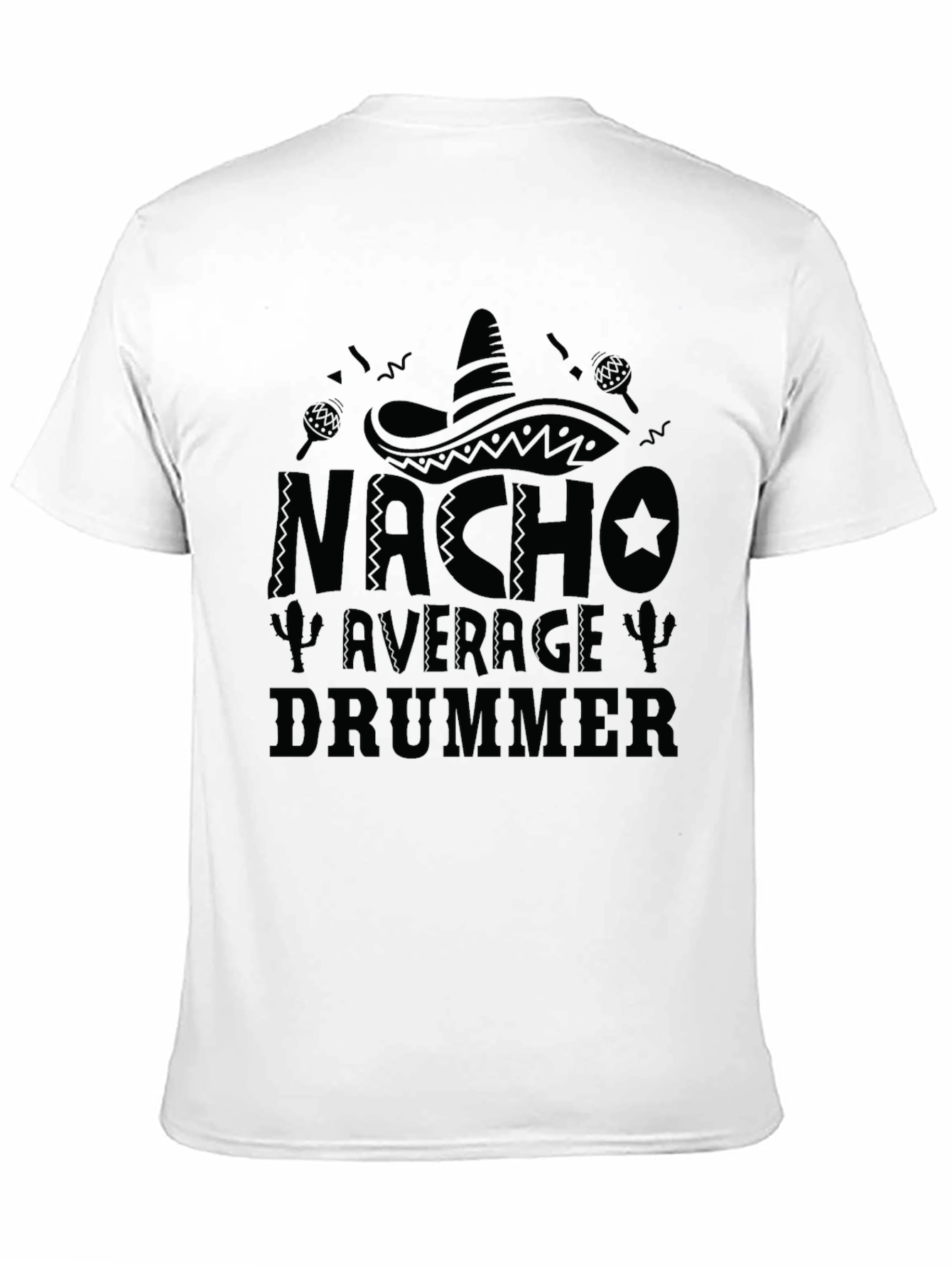 Nacho Average Drummer T-Shirt - Black Crew Neck