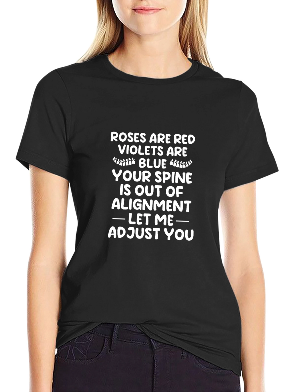 Roses are Red Spine Adjustment Humor T-Shirt