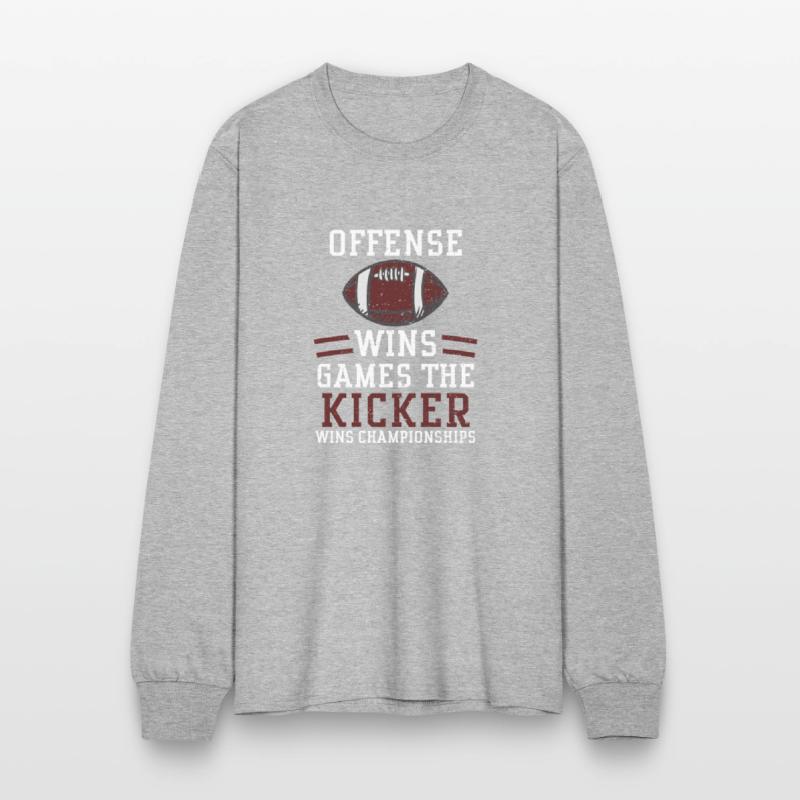 Offense Wins Games The Kicker Wi...