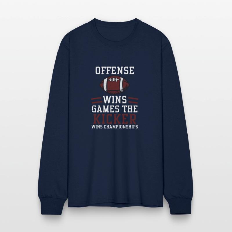 Offense Wins Games The Kicker Wi...