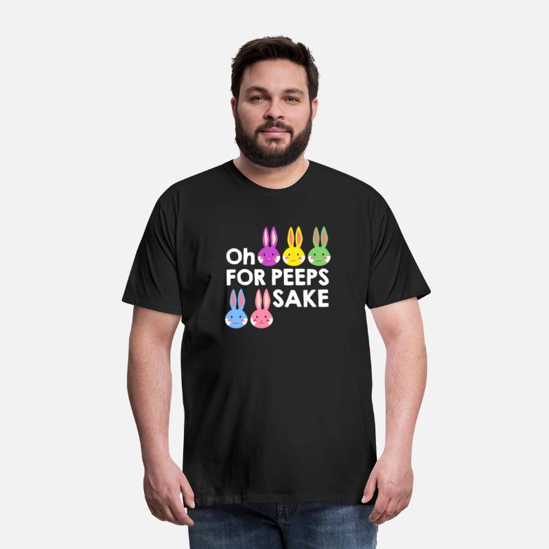 Oh For Peeps Sake Cute Bunny Happy Easter Gift