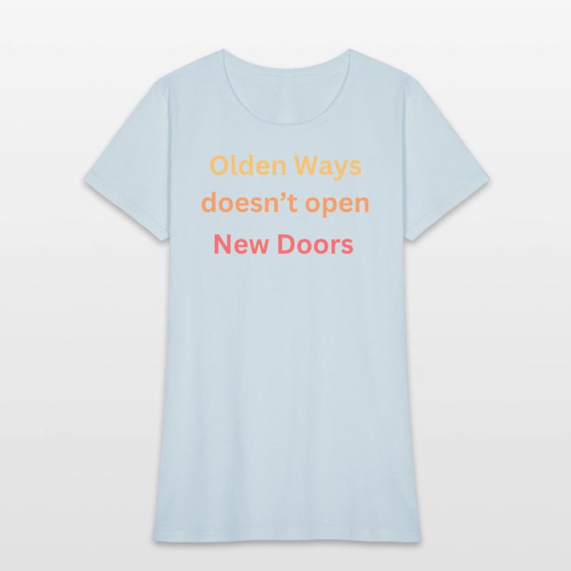 Olden Ways doesn't open New Doors