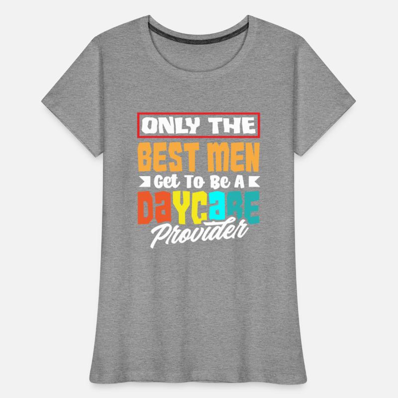 Only The Best Men Get To Be A Daycare Provider