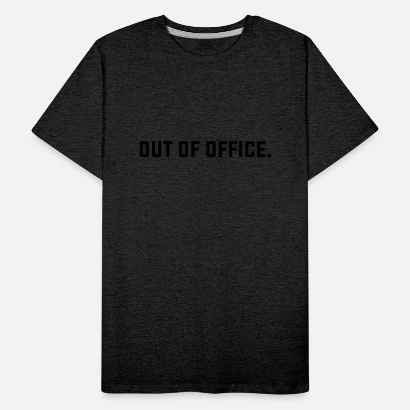 Out of Office Funny Saying