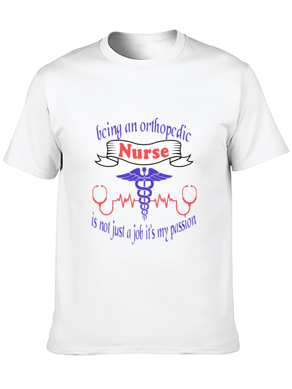 Orthopedic Nurse T-Shirt - Passionate Healthcare Apparel