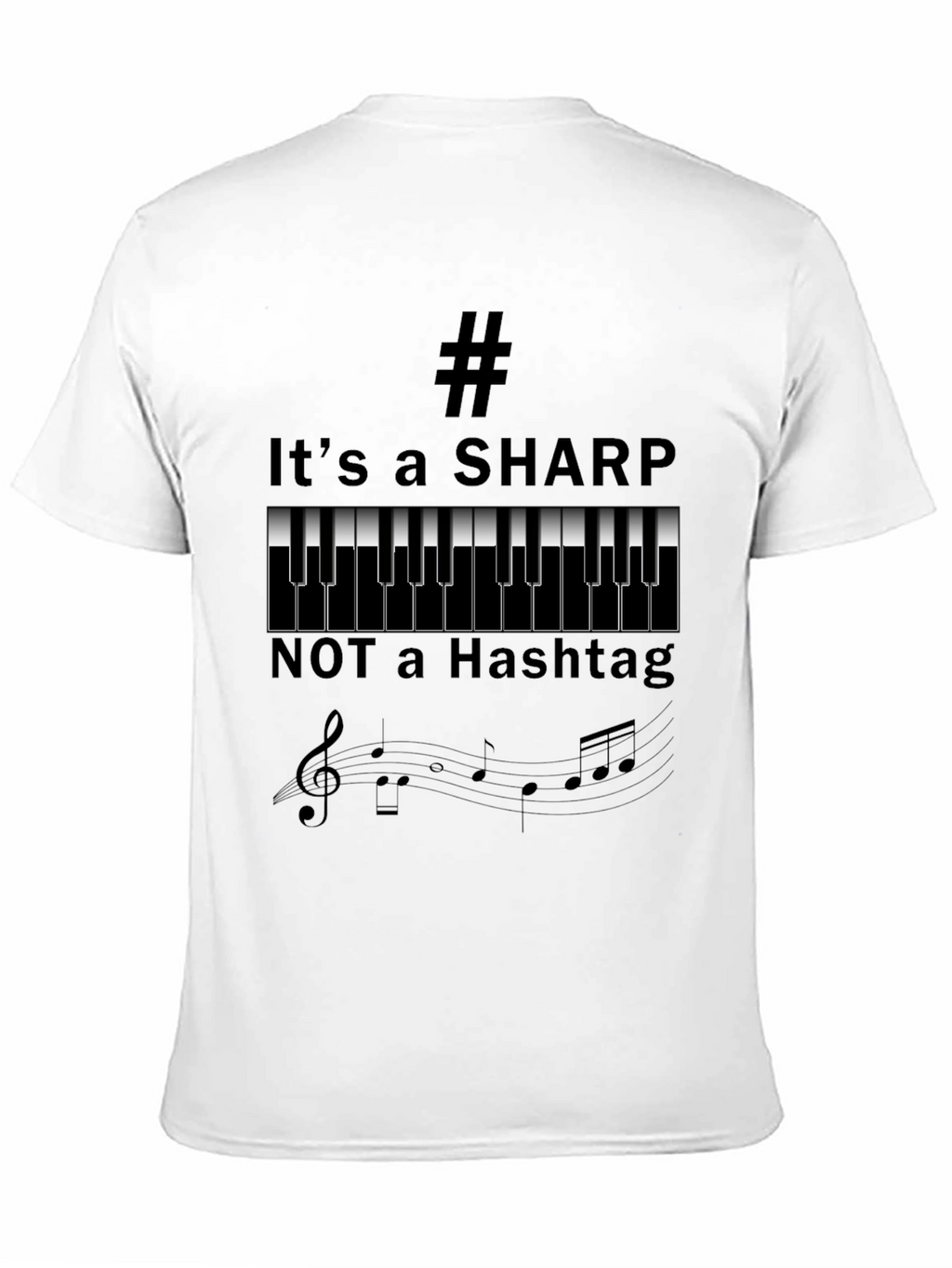 Its a Sharp Music Shirt - Funny Musician Tee