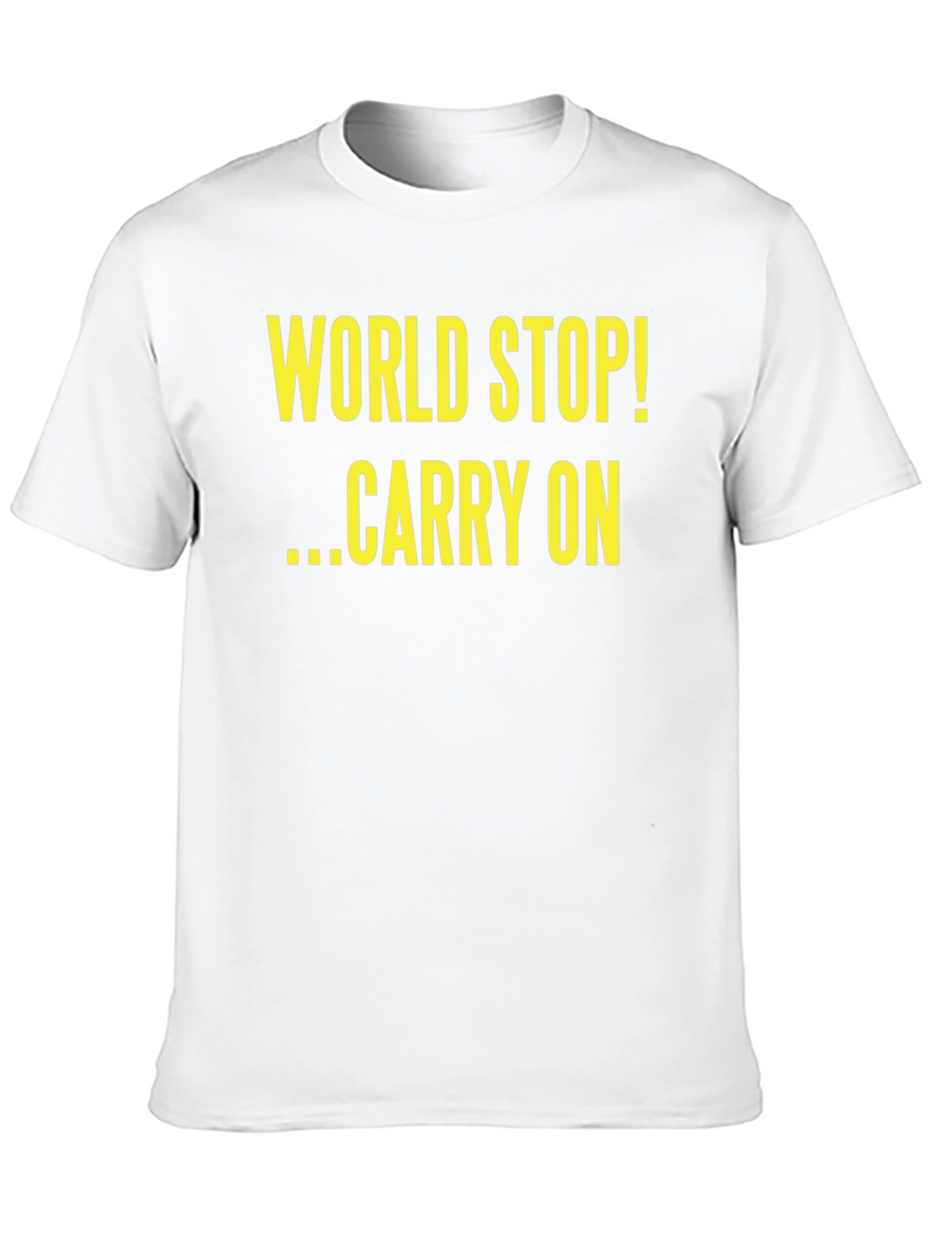 World Stop Carry On Black T-Shirt