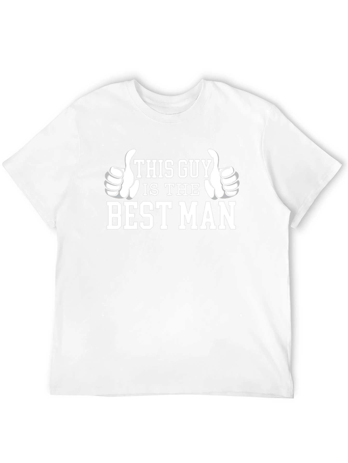This Guy is The Best Man T-Shirt