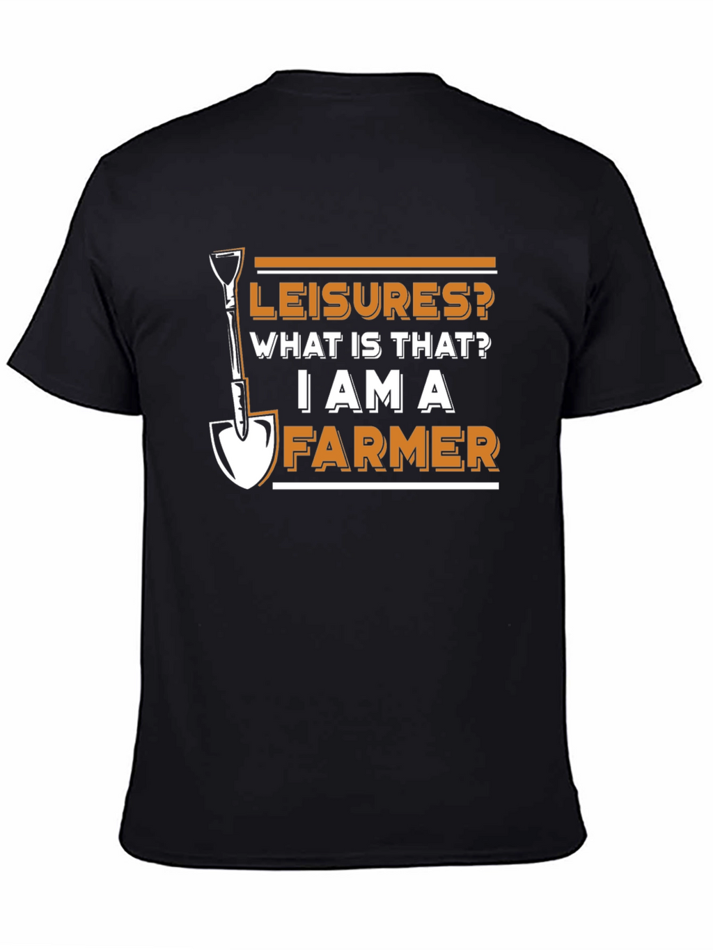 Leisures? I Am A Farmer Graphic T-Shirt