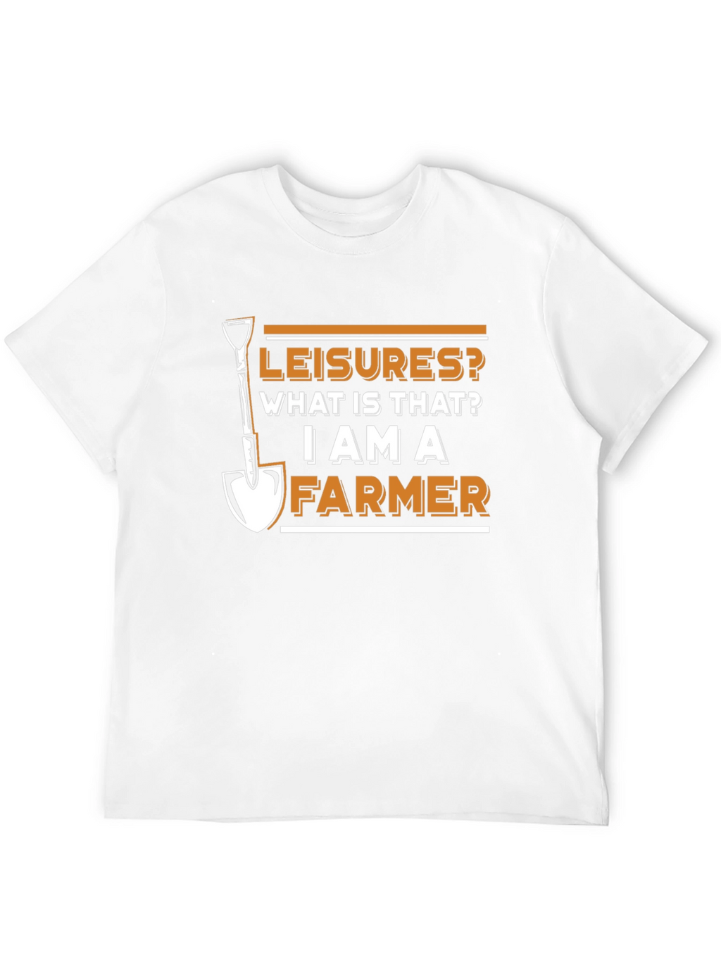 Leisures? I Am A Farmer Graphic T-Shirt