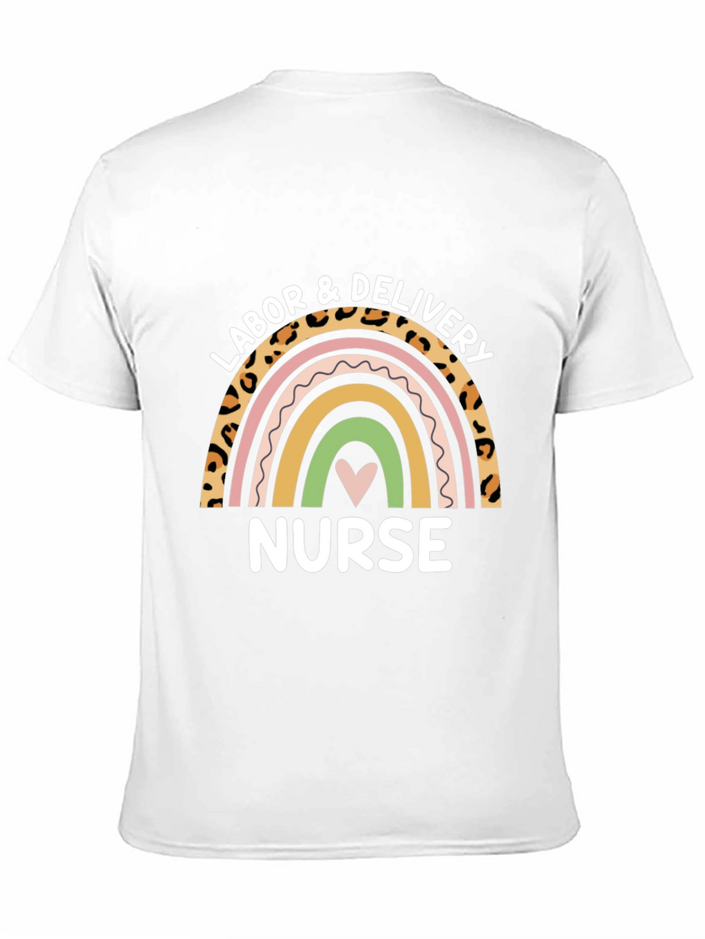 Labor & Delivery Nurse Rainbow Graphic T-Shirt