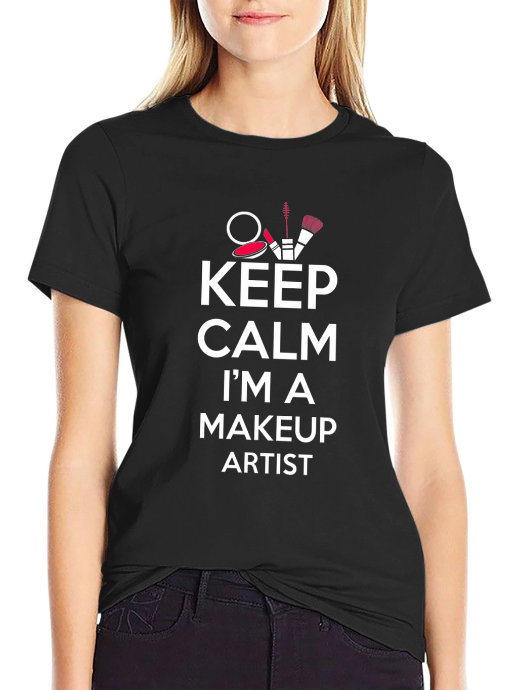 Keep Calm Makeup Artist T-Shirt - Stylish & Comfy