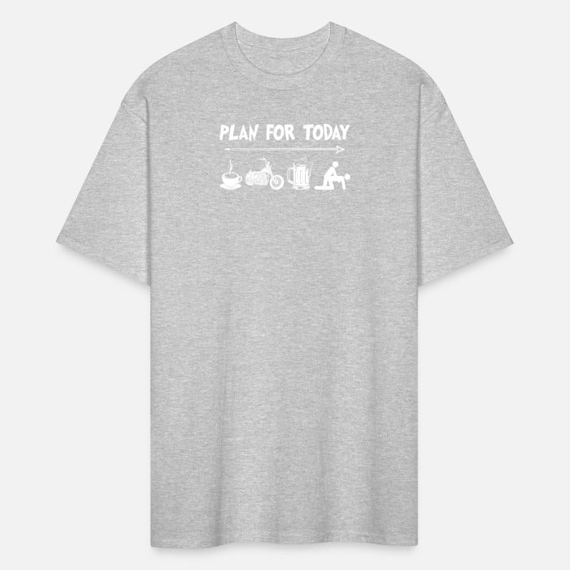 Plan For Today Funny T Shirt