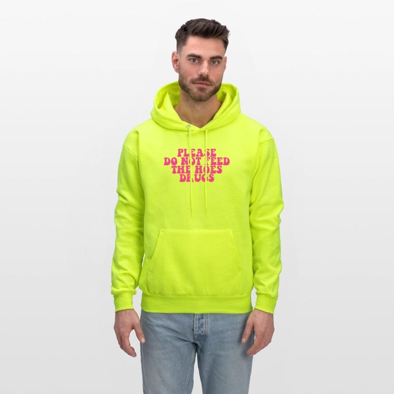 Please Do Not Feed The Whores Drugs