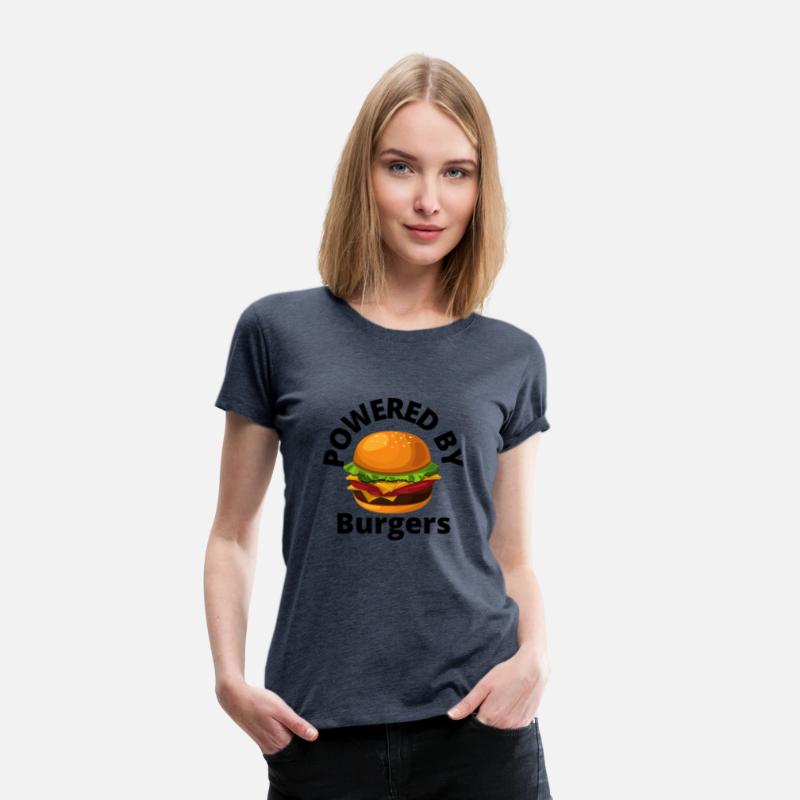 Powered by Burgers - Fast Food Lover - Funny Beef