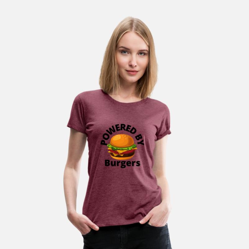 Powered by Burgers - Fast Food Lover - Funny Beef