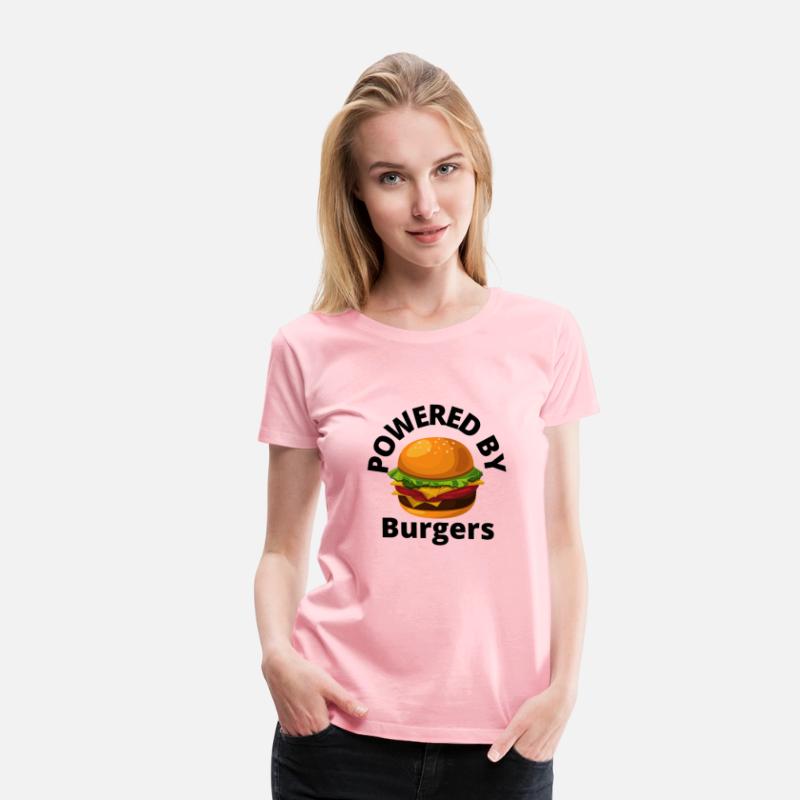 Powered by Burgers - Fast Food Lover - Funny Beef