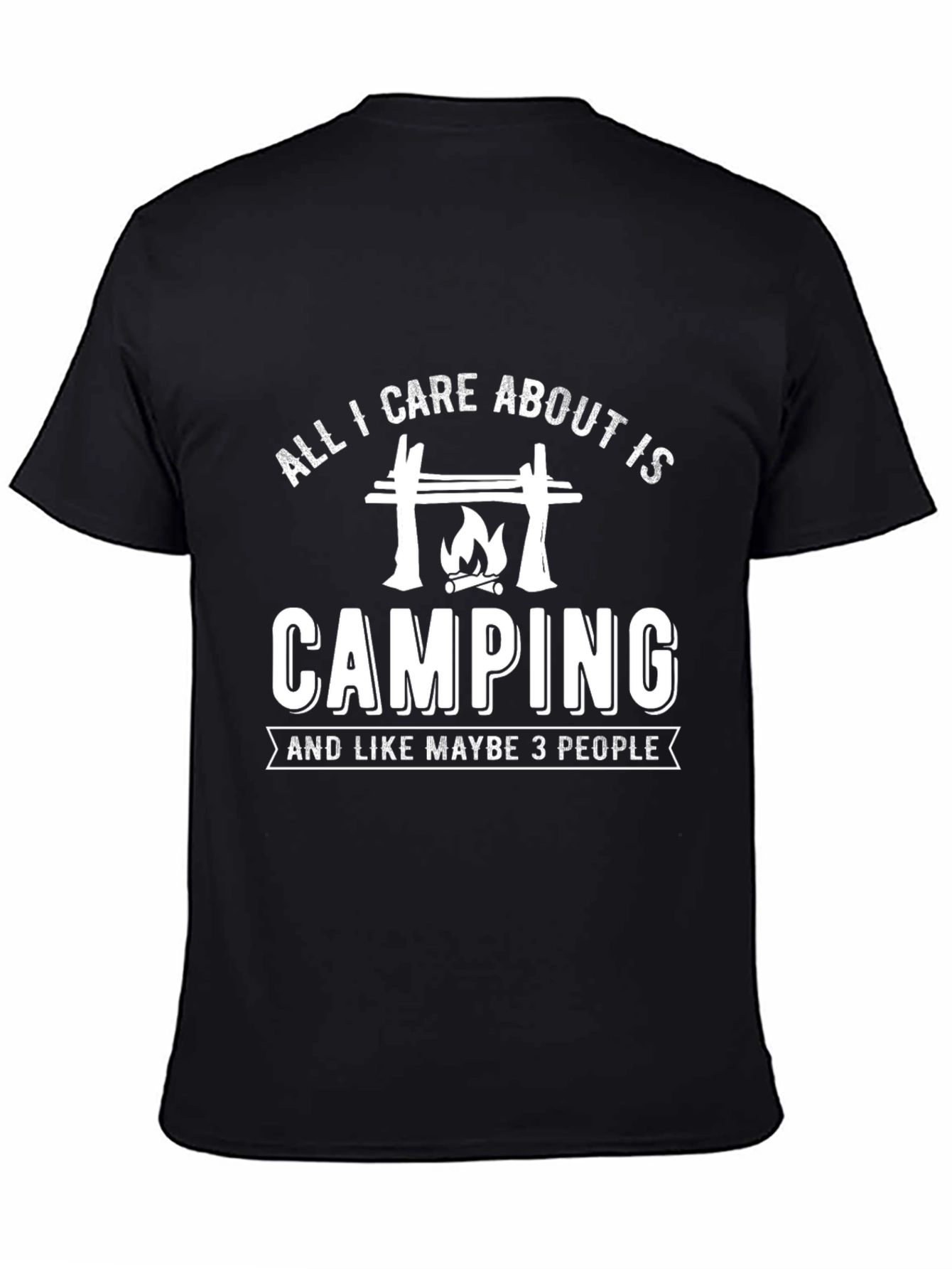 Camping Graphic T-Shirt - All I Care About