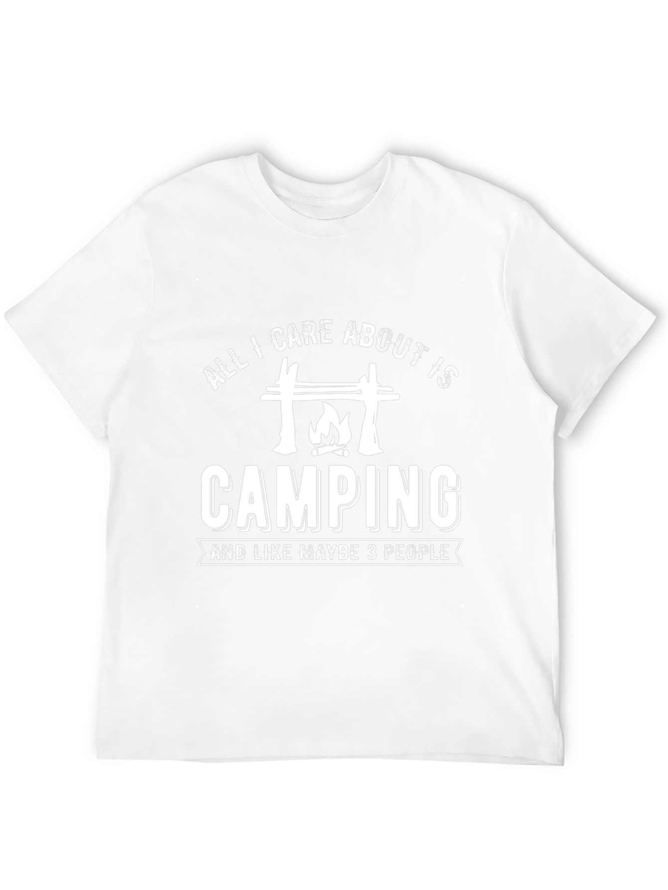 Camping Graphic T-Shirt - All I Care About