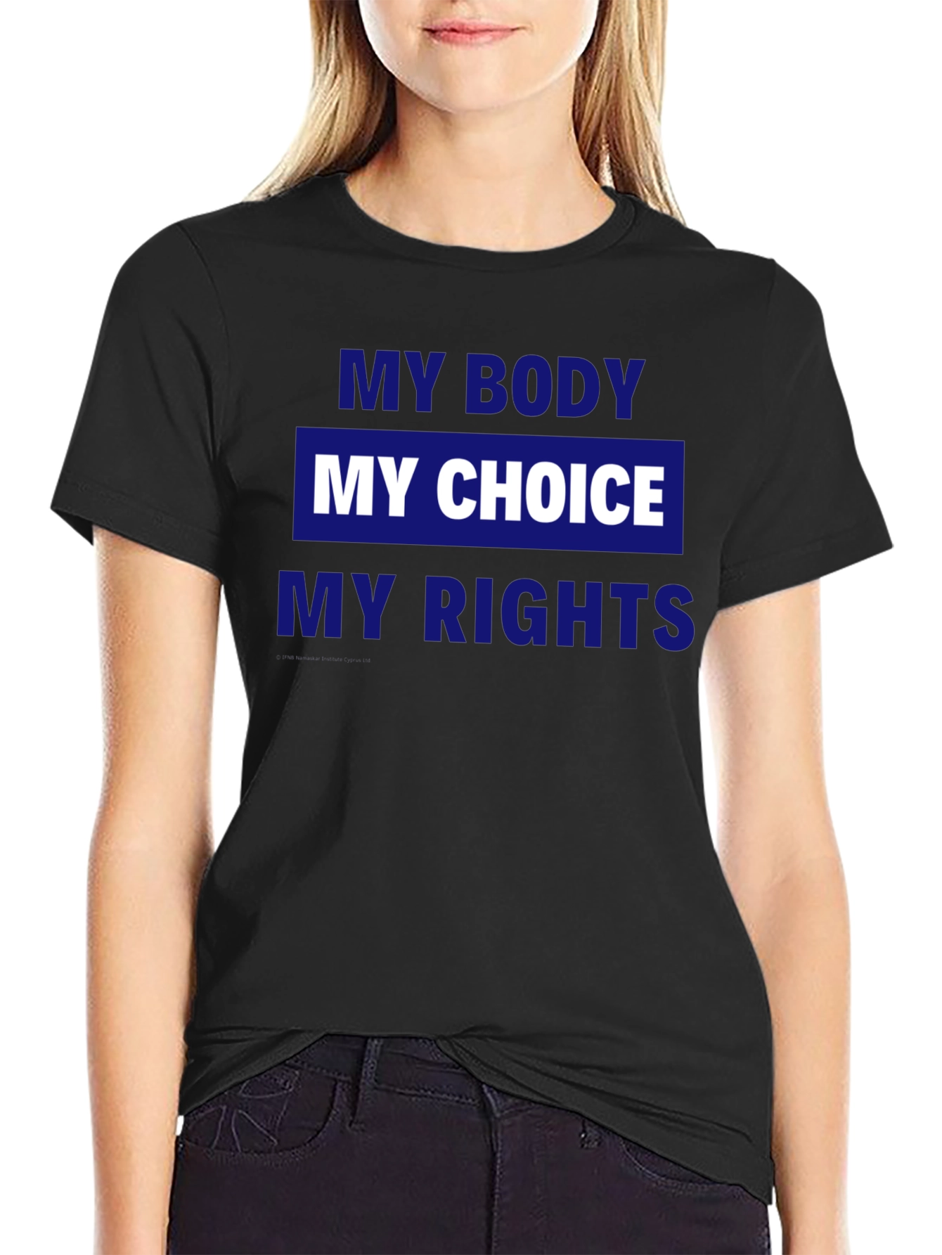My Body My Choice My Rights Graphic Tee