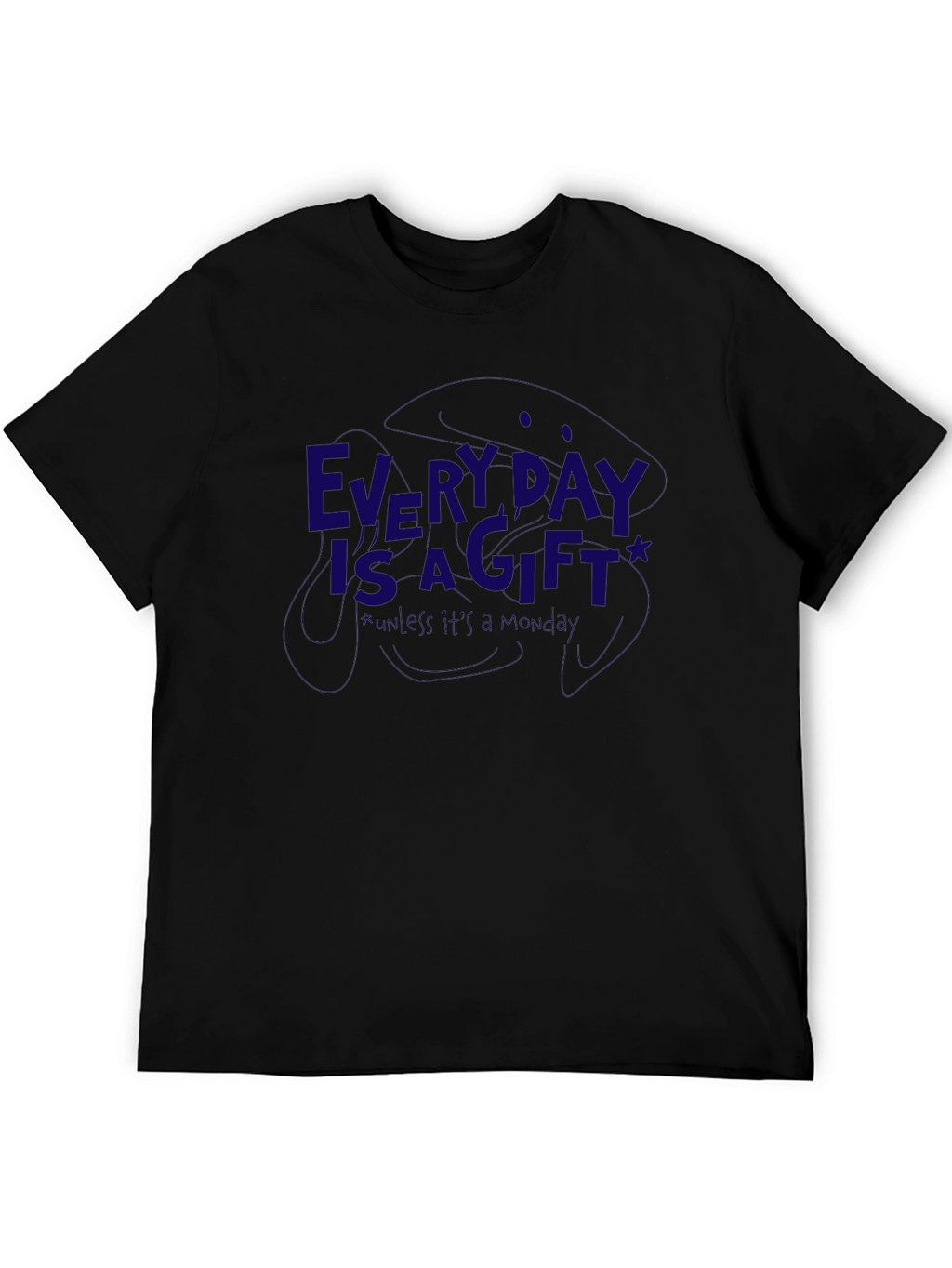 Everyday Is a Gift T-Shirt
