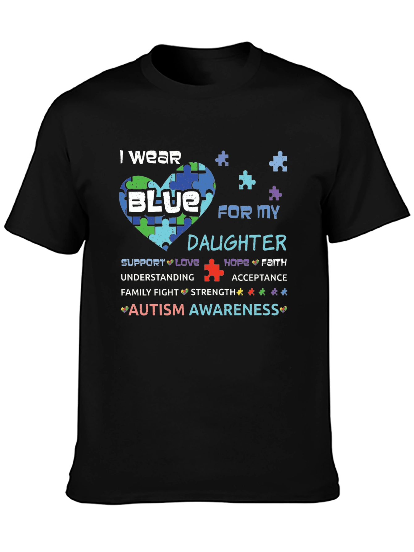 Autism Awareness T-Shirt: I Wear Blue for My Daughter
