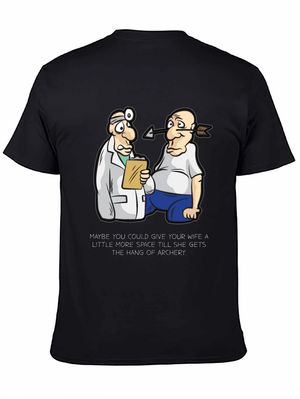 Funny Archery T-Shirt: Doctor & Patient