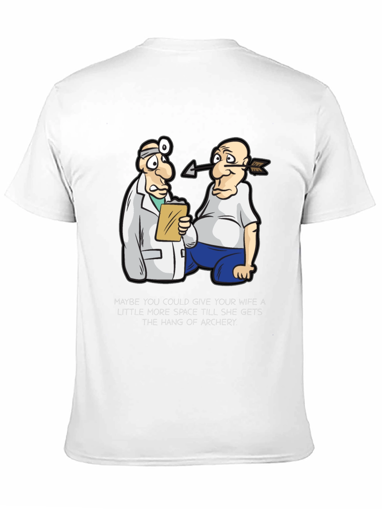 Funny Archery T-Shirt: Doctor & Patient
