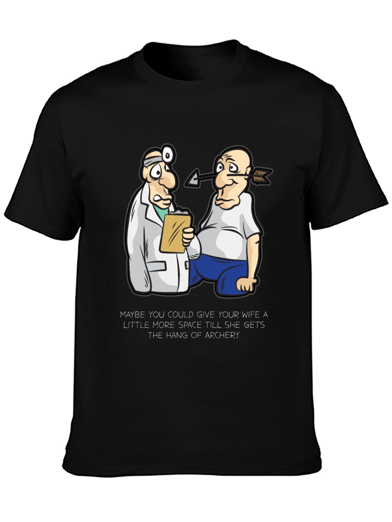 Funny Archery T-Shirt: Doctor & Patient