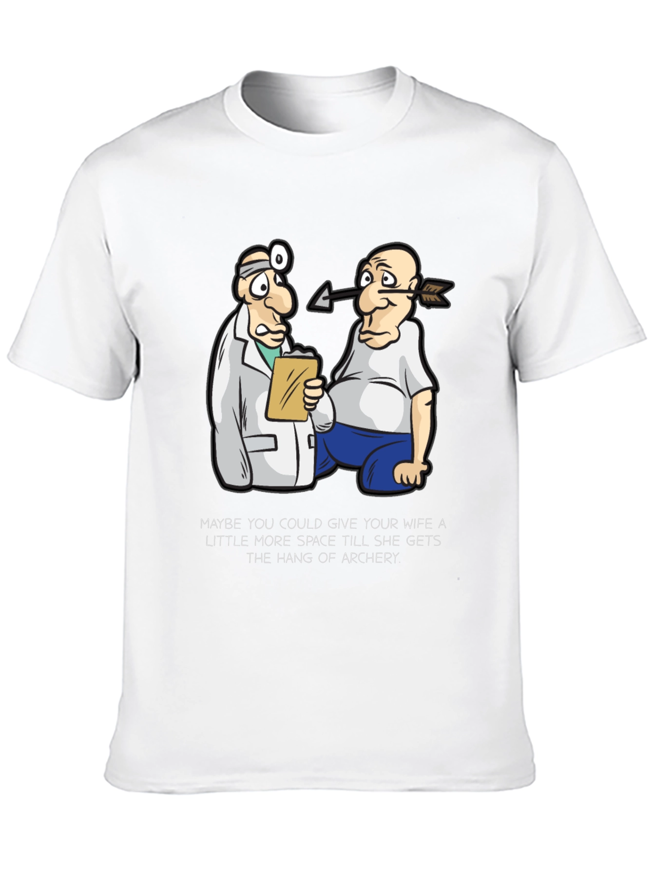 Funny Archery T-Shirt: Doctor & Patient