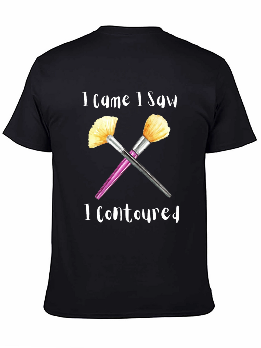 I Came I Saw I Contoured T-Shirt