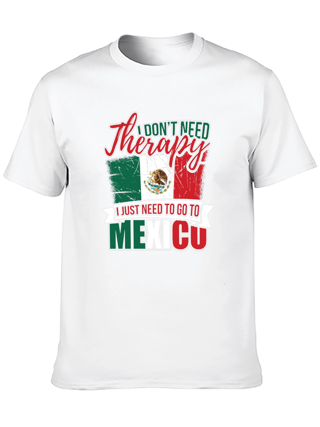 Funny Mexico Therapy T-Shirt