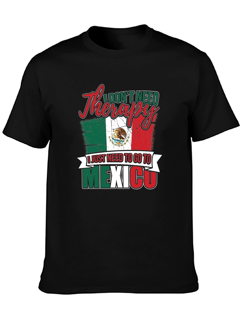 Funny Mexico Therapy T-Shirt