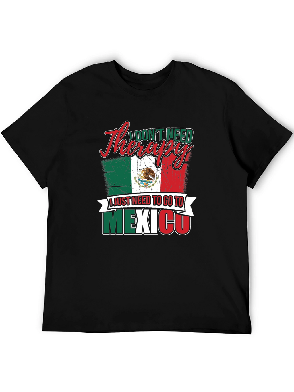 Funny Mexico Therapy T-Shirt