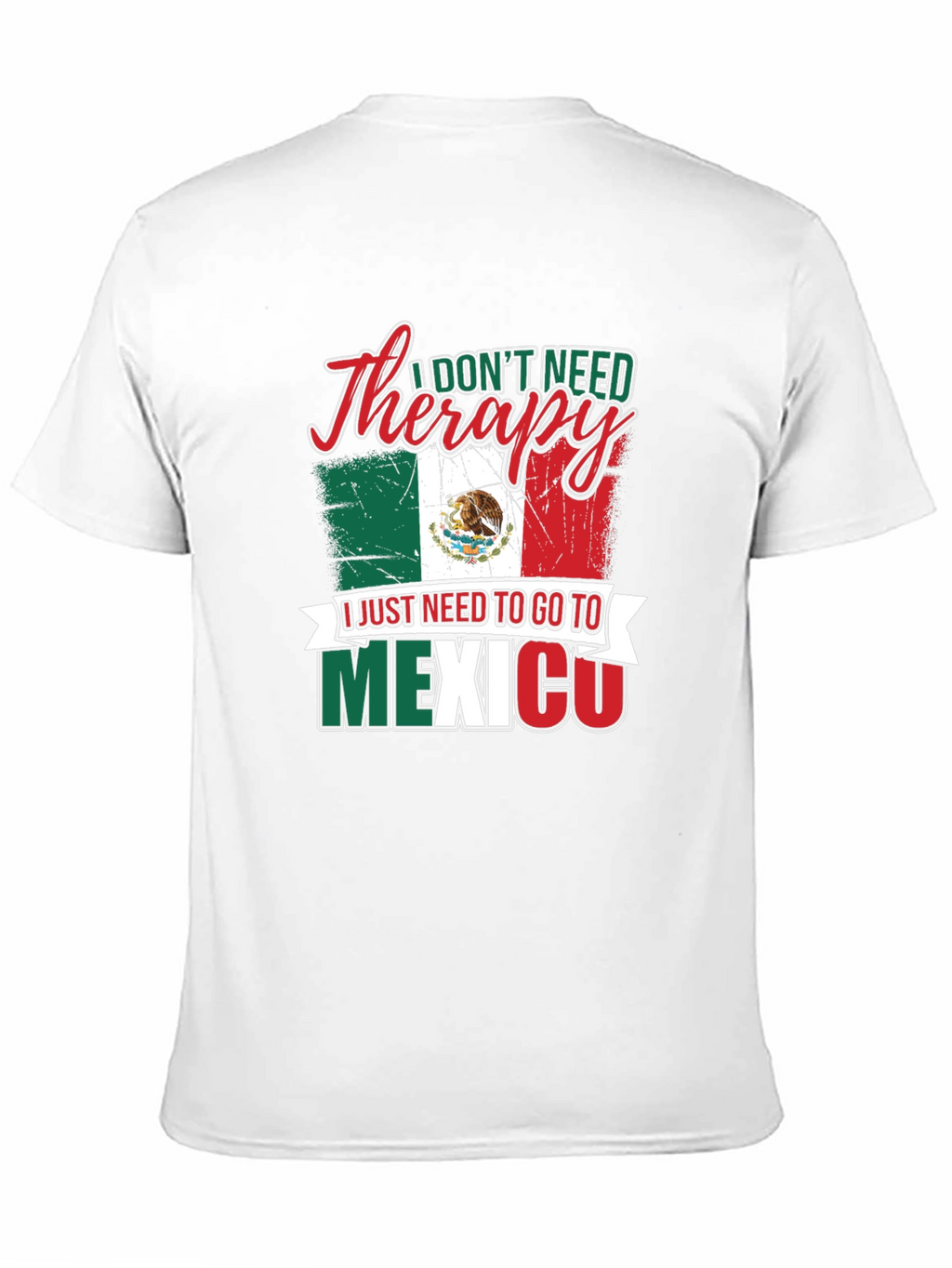 Funny Mexico Therapy T-Shirt