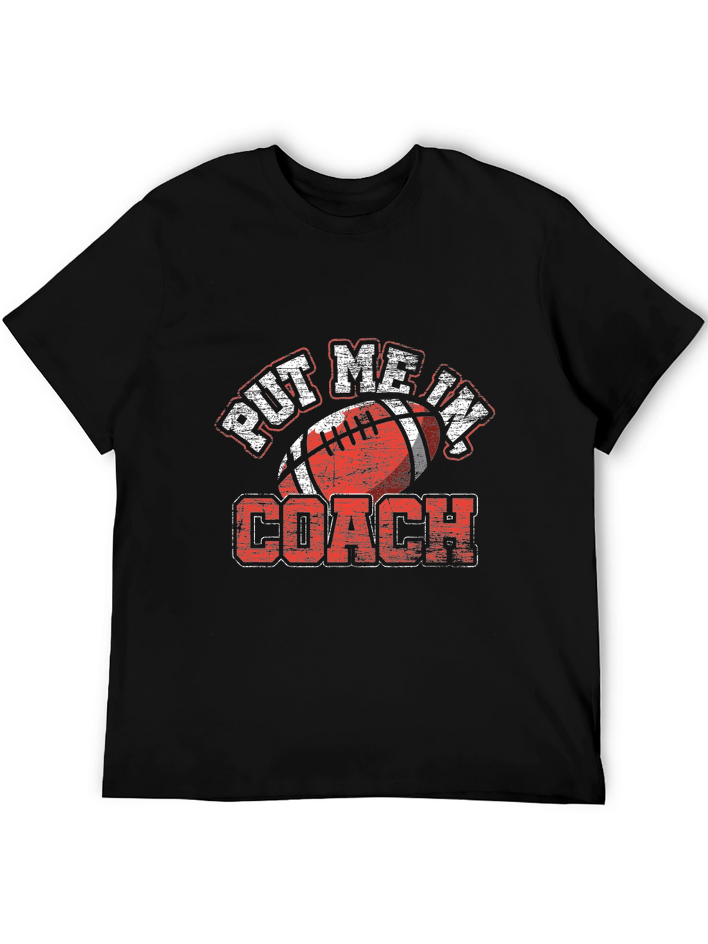 Put Me In Coach Football T-Shirt