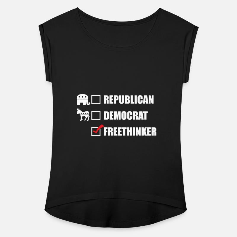 Republican Democrat Freethinker Funny Sarcasm