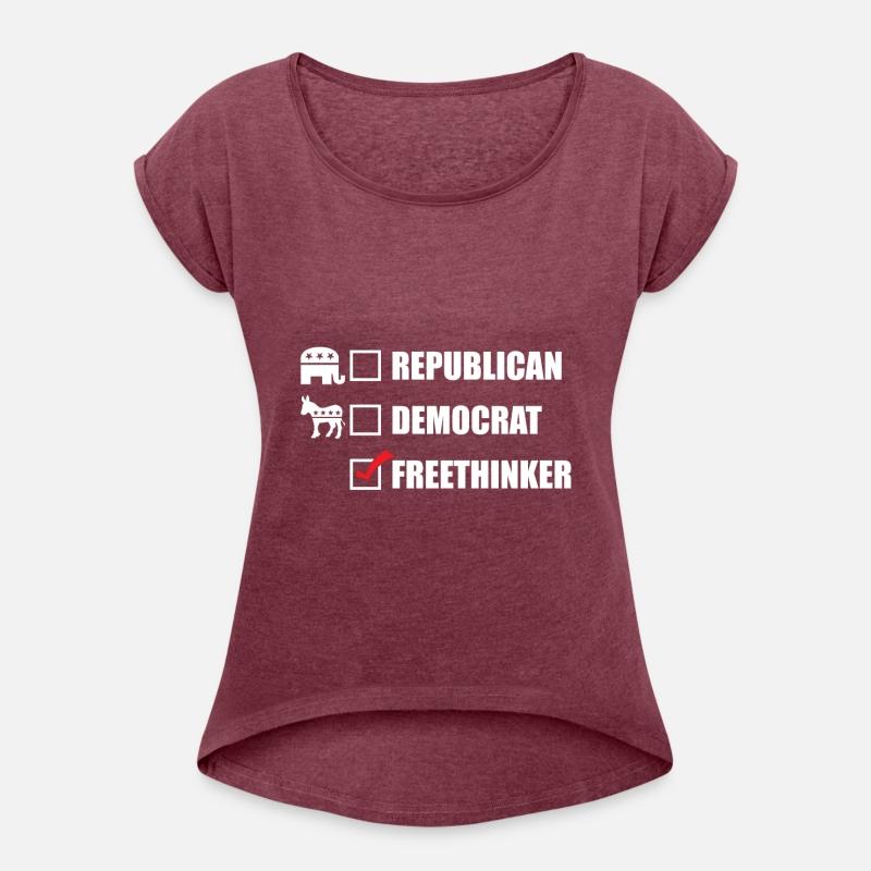 Republican Democrat Freethinker Funny Sarcasm