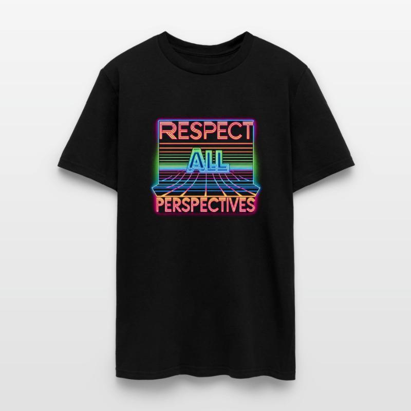 Respect All Perspectives