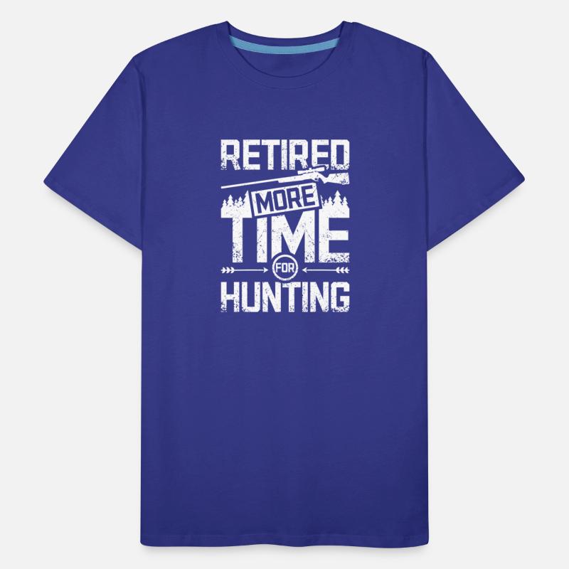 Retired more time for hunting