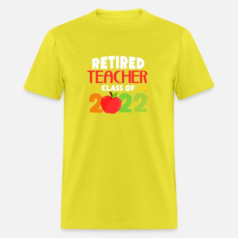 Retired Teacher Class Of 2022 Retirement 2022 Mens